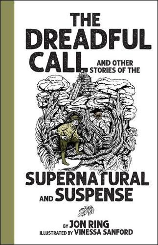 Cover image for Dreadful Call: And Other Stories of the Supernatural and Suspense