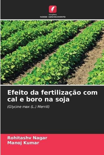 Cover image for Efeito da fertilizacao com cal e boro na soja