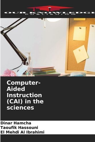 Cover image for Computer-Aided Instruction (CAI) in the sciences