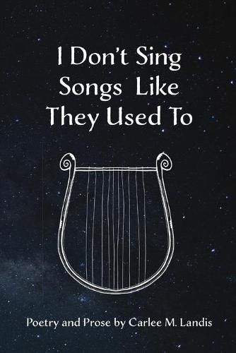 Cover image for I Don't Sing Songs Like They Used To