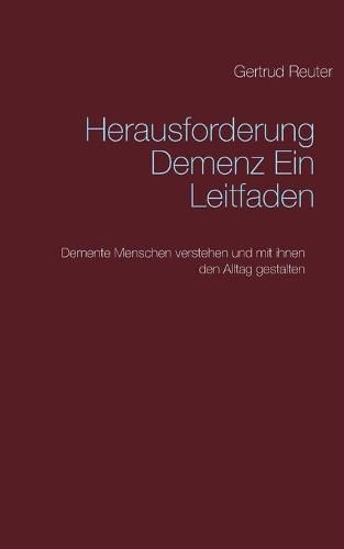 Cover image for Herausforderung Demenz Ein Leitfaden