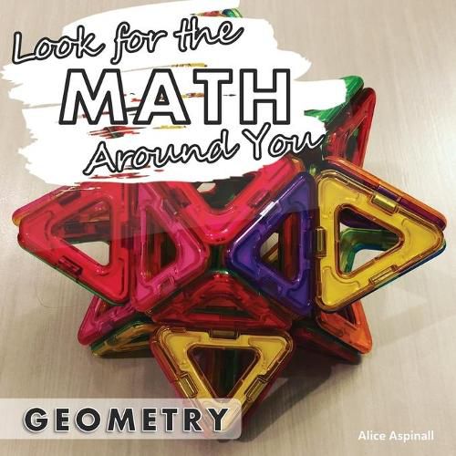 Cover image for Look for the Math Around You: Geometry