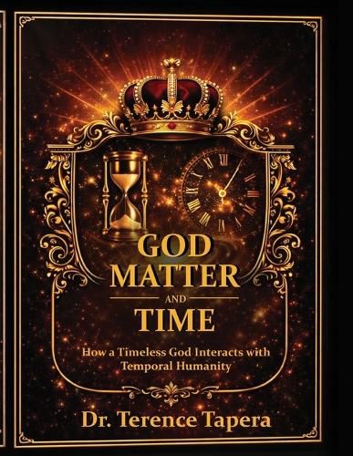 Cover image for God, Matter and Time