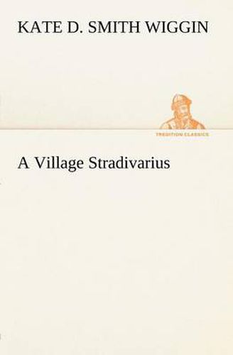 Cover image for A Village Stradivarius