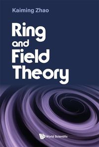 Cover image for Ring And Field Theory