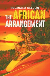 Cover image for The African Arrangement