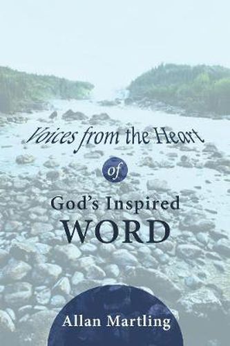 Cover image for Voices from the Heart of God's Inspired Word