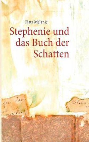 Cover image for Stephenie und das Buch der Schatten