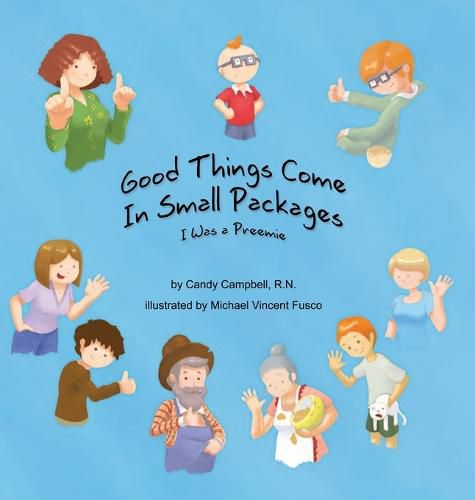 Cover image for Good Things Come In Small Packages: I Was A Preemie