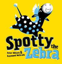 Cover image for Spotty the Zebra
