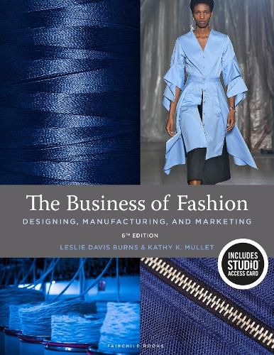 Cover image for The Business of Fashion: Designing, Manufacturing, and Marketing - Bundle Book + Studio Access Card