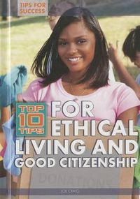 Cover image for Top 10 Tips for Ethical Living and Good Citizenship