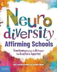 Cover image for Neurodiversity-Affirming Schools