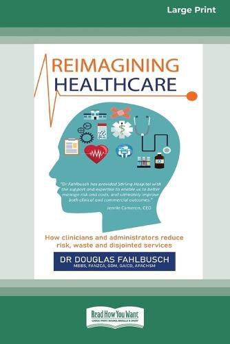 Cover image for Reimagining Healthcare