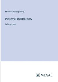 Cover image for Pimpernel and Rosemary