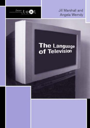 Cover image for The Language of Television