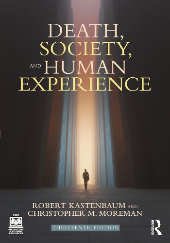 Cover image for Death, Society, and Human Experience