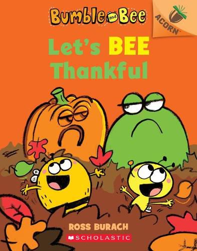 Cover image for Let's Bee Thankful (Bumble and Bee #3): An Acorn Book Volume 3