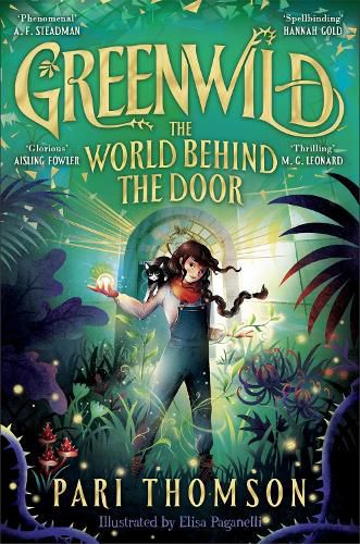 The World Behind the Door (Greenwild, Book 1)