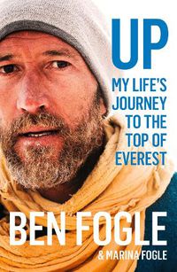 Cover image for Up: My Life's Journey to the Top of Everest