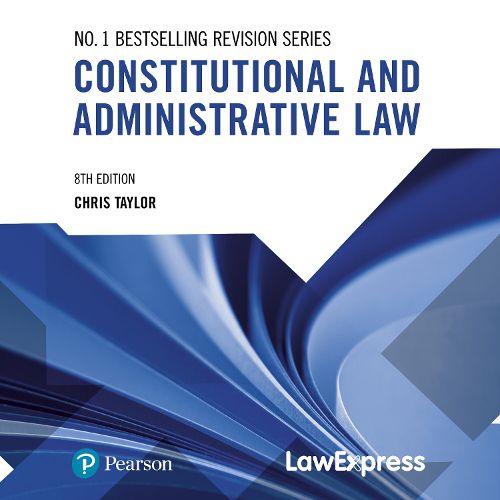 Cover image for Law Express: Constitutional and Administrative Law
