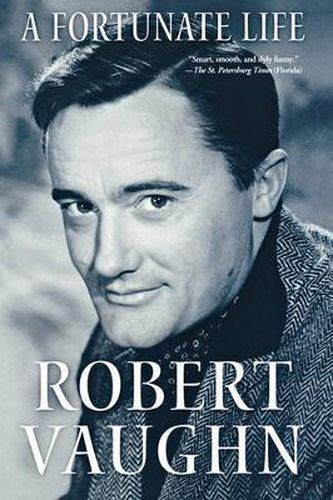 Cover image for A Fortunate Life: Behind-The-Scenes Stories from a Hollywood Legend