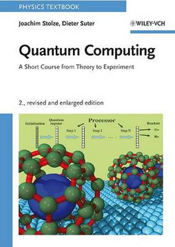 Cover image for Quantum Computing: A Short Course from Theory to Experiment