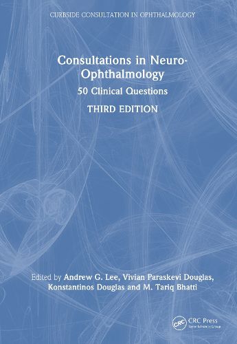 Cover image for Consultations in Neuro-Ophthalmology
