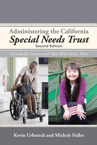 Cover image for Administering the California Special Needs Trust