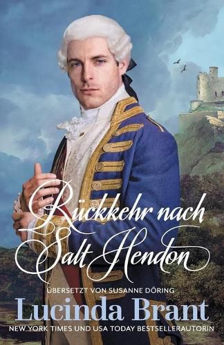 Cover image for Ruckkehr nach Salt Hendon: Fortsetzung von  Die Braut von Salt Hendon
