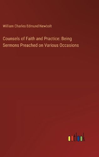 Counsels of Faith and Practice