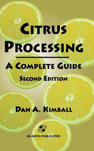 Citrus Processing: A Complete Guide