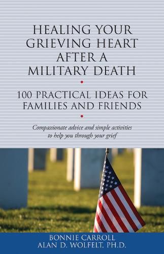 Healing Your Grieving Heart After a Military Death