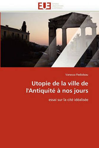 Cover image for Utopie de La Ville de L'Antiquite a Nos Jours