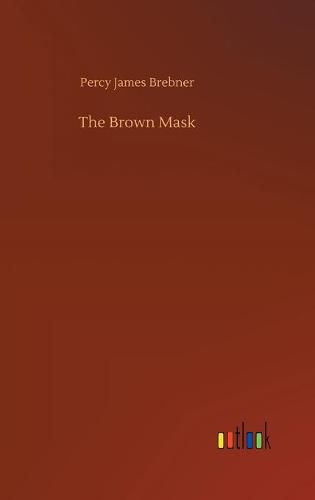 The Brown Mask