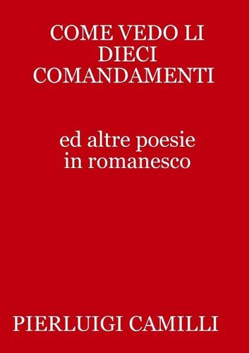 Cover image for Come Vedo Li Dieci Comandamenti