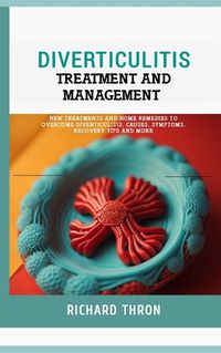 Cover image for Diverticulitis Treatment and Management
