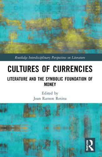 Cover image for Cultures of Currencies