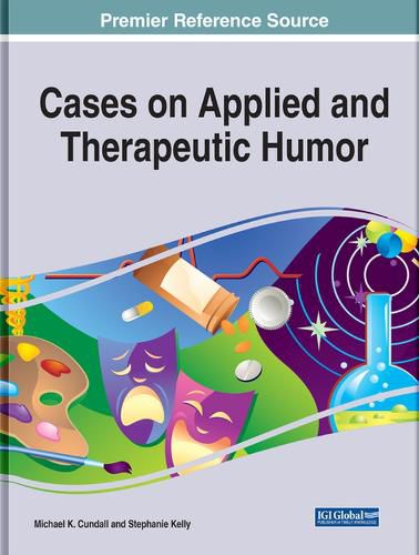 Cover image for Cases on Applied and Therapeutic Humor