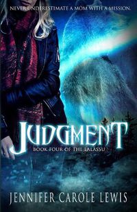 Cover image for Judgment: Book Four of the Lalassu
