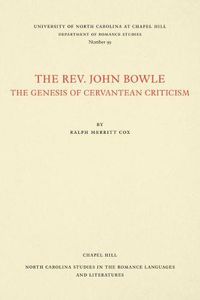 Cover image for The Rev. John Bowle: The Genesis of Cervantean Criticism