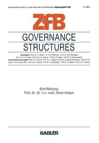 Governance Structures: Umbruch in Der Fuhrung Von Grossunternehmen