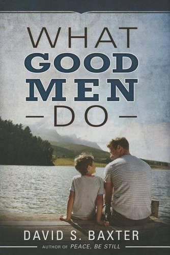 Cover image for What Good Men Do