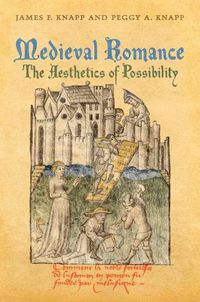 Cover image for Medieval Romance: The Aesthetics of Possibility