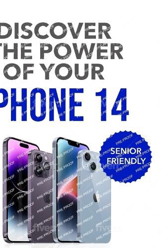 Cover image for Discover the Power of your iPhone 14