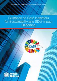 Cover image for Guidance on Core Indicators for Sustainability and SDG Impact Reporting