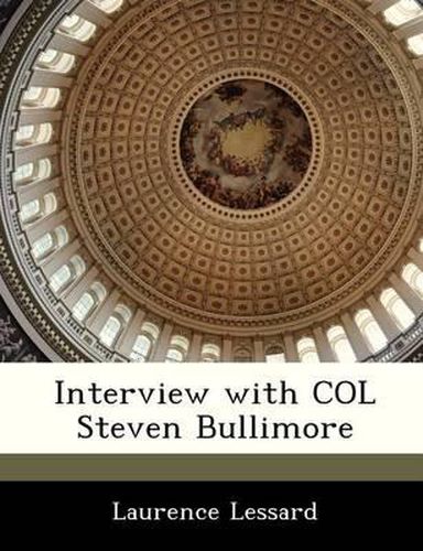 Interview with Col Steven Bullimore