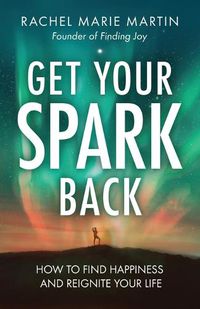 Cover image for Get Your Spark Back