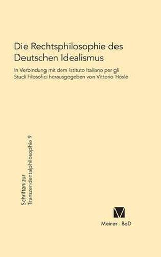 Cover image for Die Rechtsphilosophie des deutschen Idealismus