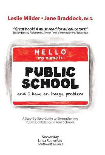 Cover image for Hello! My Name Is Public School, and I Have an Image Problem